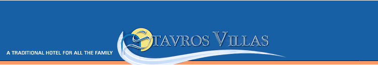 Stavros Villas - a Traditional Hotel for all the Family